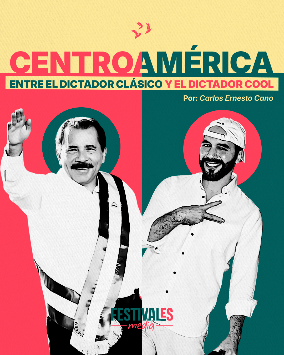 Centroamérica, entre el dictador clásico y el dictador cool