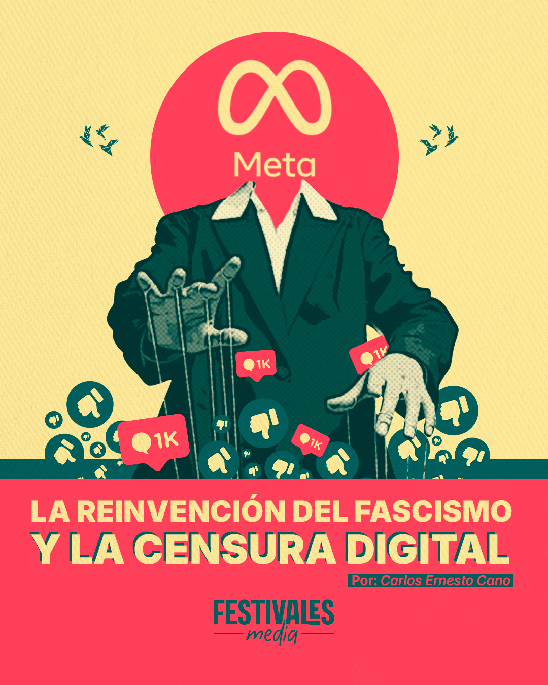 La reinvención del fascismo y la censura digital
