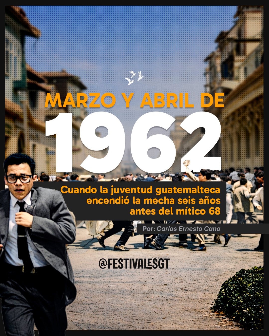 Marzo y abril de 1962