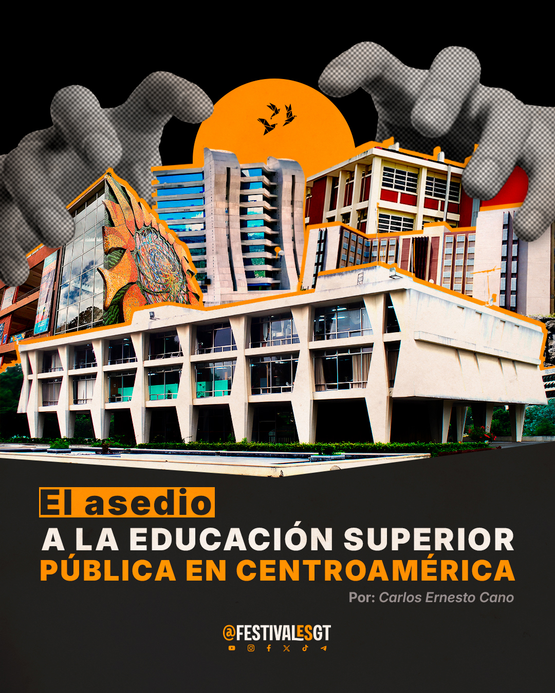 El asedio a la educación superior pública en Centroamérica